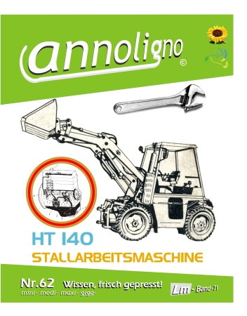 IFA Fortschritt Hoflader HT 140 Bild- Ersatzteilliste & Motor 4VD 8.8 E-Liste & Bedienungsanleitung & Reparaturanleitung - annoligno 62